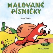 kniha Malované písničky – Josef Lada, Fragment 2022