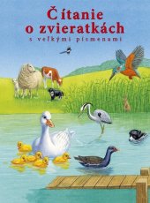 kniha Čítanie o zvieratkách s veľkými písmenami, Svojtka 2015