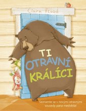 kniha Ti otravní králíci , Svojtka & Co. 2015