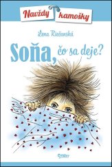 kniha Soňa, čo sa deje?, TRIO Publishing 2016