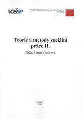 kniha Teorie a metody sociální práce II., Tribun EU 2011