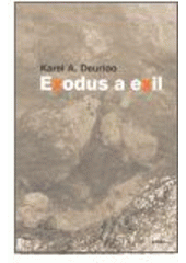 kniha Exodus a exil malá biblická teologie I, EMAN 2007