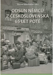 kniha Odsun Němců z Československa 65 let poté, Centrum pro studium demokracie a kultury 2012