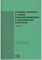 kniha Vybrané kapitoly z teorie pravděpodobnosti a matematické statistiky, Oeconomica 2011