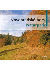 kniha Novohradské hory - Naturpark, Sdružené lesy 2012