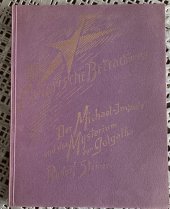 kniha Der Michael-Impuls und das Mysterium von Golgatha, Philosophisch Anthroposophischer Verlag am Goetheanum Dornach 1934