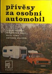 kniha Přívěsy za osobní automobil, Nadas 1980