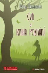 kniha Eva a Kniha poznání, Beletris 2014