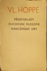 kniha Předpoklady duchovní filosofie a náboženské víry, Neklan 1992