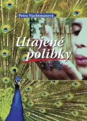 kniha Utajené polibky, Akcent 2008