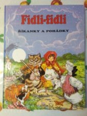 kniha Fidli-fidli říkanky a pohádky, Junior pro Fortunu Print 1995