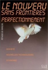 kniha Le nouveau sans frontiéres prefectionnement Cahier d’exercices, CLE international 2006