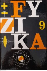 kniha Fyzika učebnice pro 9. roč. ZDŠ, SPN 1981