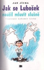 kniha Jak se Lubošek naučil mluvit slušně, Beta 2008