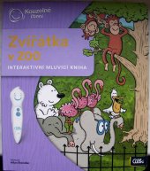 kniha Zvířátka v zoo Interaktivní mluvící kniha, Albi 2018