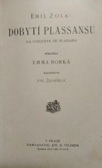 kniha Dobytí Plassansu = La conquête de Plassans, Jos. R. Vilímek 1913