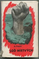 kniha Loď mrtvých = [Das Totenschiff], V. Škubal 1946