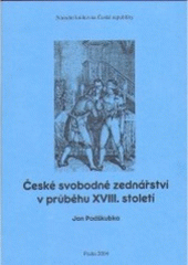 kniha České svobodné zednářství v průběhu XVIII. století, Národní knihovna České republiky 2005