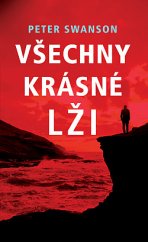 kniha Všechny krásné lži, Bookmedia 2019