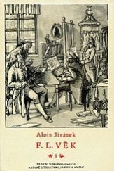 kniha F.L. Věk I. obraz z dob našeho národního probuzení., Státní nakladatelství krásné literatury, hudby a umění 1953