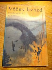 kniha Věčný hvozd obrazy z hor, Albatros 1971