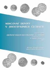 kniha Mincovní depoty v jihozápadních Čechách. Svazek první, - Defurovy Lažany 1999, nález mincí ze 13.-15. století, Okresní muzeum v Klatovech 2002