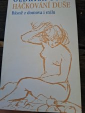 kniha Háčkování duše Básně z domova i exilu, Kvarta 1992