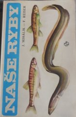 kniha Naše ryby, SZN 1986