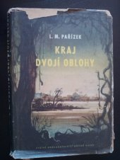 kniha Kraj dvojí oblohy, SNDK 1953