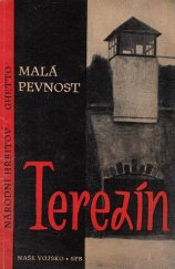kniha Malá pevnost Terezín Národní hřbitov - Ghetto, Naše vojsko 1962