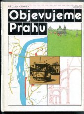 kniha Objevujeme Prahu, Albatros 1988