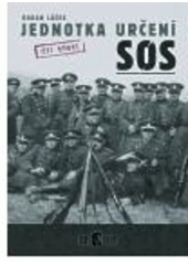 kniha Jednotka určení SOS 3., Codyprint 2008