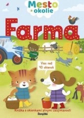 kniha Mesto a okolie Farma, Stonožka 2018