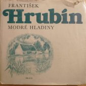 kniha Modré hladiny výbor z díla, Práce 1984