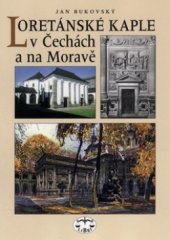 kniha Loretánské kaple v Čechách a na Moravě, Libri 2000