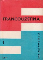 kniha Francouzština pro 1. ročník středních škol, SPN 1965