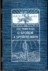 kniha O spoření a spořitelnách, F. Šimáček 1914
