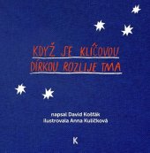 kniha Když se klíčovou dírkou rozlije tma, Knižní stezka k dětem 2023