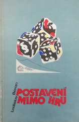 kniha Postavení mimo hru, Jihočeské nakladatelství 1989