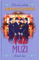 kniha Veľkí muži, Mladé letá 2002