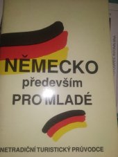 kniha Německo především pro mladé [netradiční turistický průvodce, Koniáš 1991