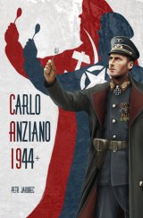 kniha Carlo Anziano 1944+, Nová Forma 2013
