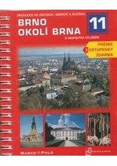 kniha Brno, okolí Brna s mapovým atlasem, S & D ve spolupráci s firmou Marco Polo 2004