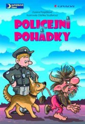 kniha Policejní pohádky, Grada 2015