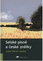 kniha Selské písně a české znělky, Tribun EU 2012
