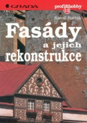 kniha Fasády a jejich rekonstrukce, Grada 1996