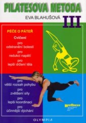 kniha Pilatesova metoda III péče o páteř, Olympia 2005