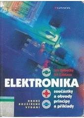 kniha Elektronika, součástky a obvody, principy a příklady, Grada 2001