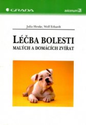 kniha Léčba bolesti malých a domácích zvířat, Grada 2005