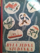 kniha Byla jedna studánka, L. Mazáč 1941